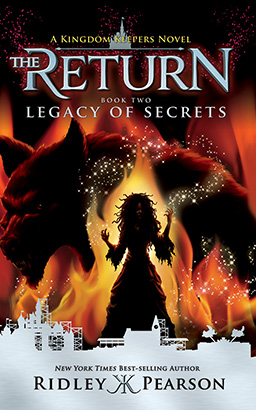 Kingdom Keepers: The Return Book Two Legacy of Secrets