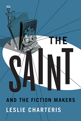 Saint and the Fiction Makers, The