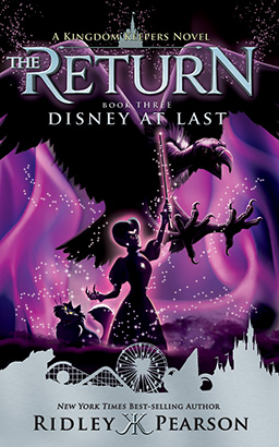 Kingdom Keepers: The Return Book Three Disney at Last