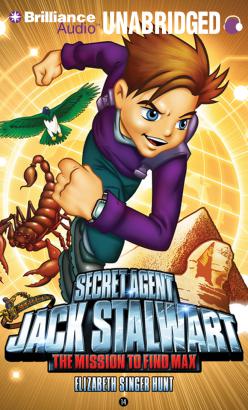 Secret Agent Jack Stalwart: Book 14: The Mission to Find Max: Egypt