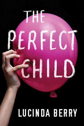 Perfect Child, The