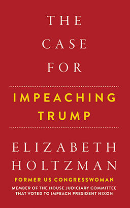 Case for Impeaching Trump, The