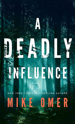 Deadly Influence, A