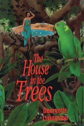 House in the Trees, The