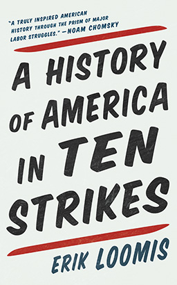 History of America in Ten Strikes, A