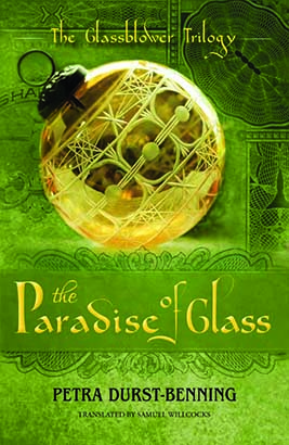 Paradise of Glass, The