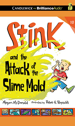 Stink and the Attack of the Slime Mold