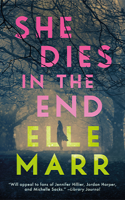 She Dies in the End