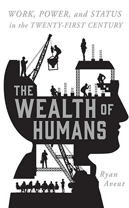 Wealth of Humans, The