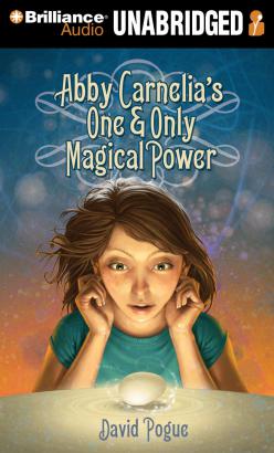 Abby Carnelia's One and Only Magical Power