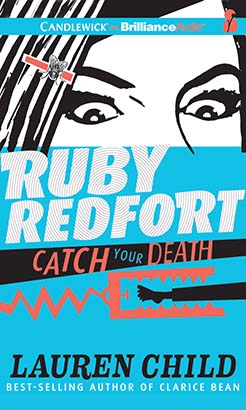 Ruby Redfort Catch Your Death