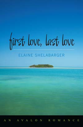 First Love, Last Love