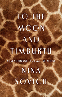 To the Moon and Timbuktu