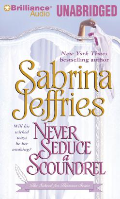 Never Seduce a Scoundrel