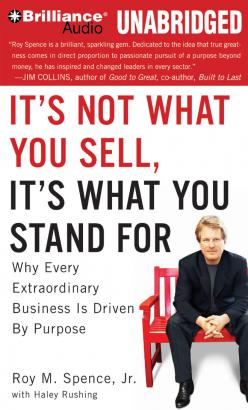 It's Not What You Sell, It's What You Stand For