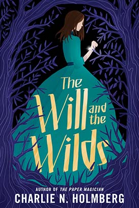 Will and the Wilds, The