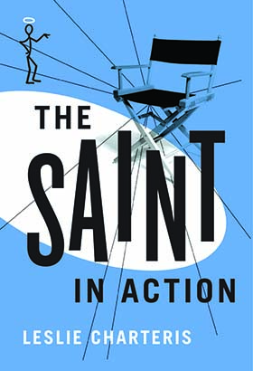 Saint in Action, The