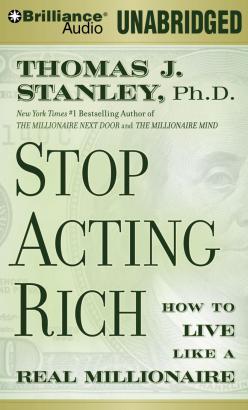 Stop Acting Rich