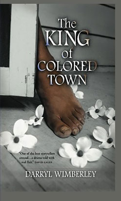 King of Colored Town, The