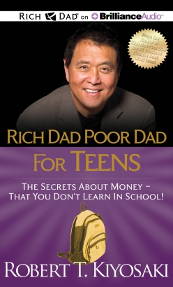 Rich Dad Poor Dad for Teens