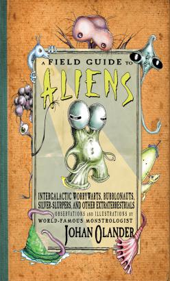 Field Guide to Aliens, A