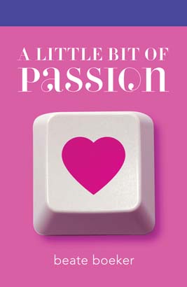 Little Bit of Passion, A
