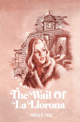 Wail of La Llorona, The