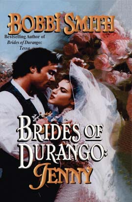 Brides of Durango: Jenny