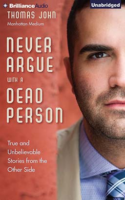 Never Argue with a Dead Person