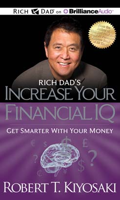 Rich Dad's Increase Your Financial IQ