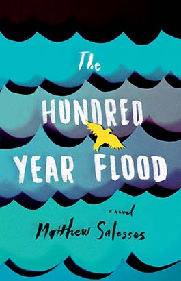 Hundred-Year Flood, The