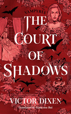 Court of Shadows, The