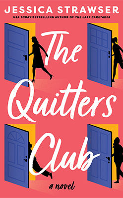 Quitters Club, The