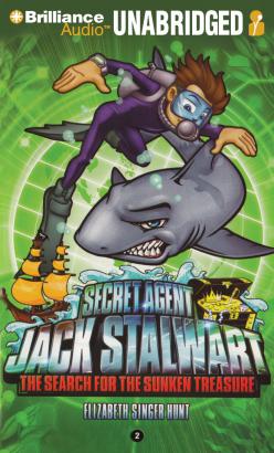 Secret Agent Jack Stalwart: Book 2: The Search for the Sunken Treasure: Australia