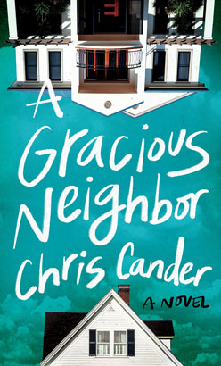 Gracious Neighbor, A