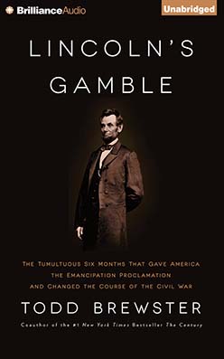 Lincoln's Gamble