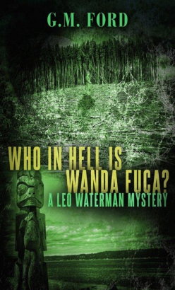 Who In Hell Is Wanda Fuca?