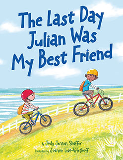 Last Day Julian Was My Best Friend, The