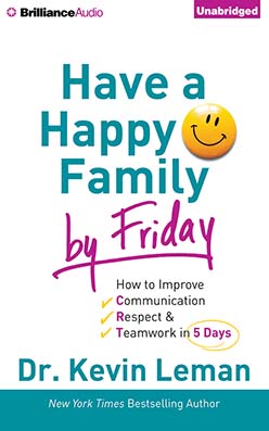 Have a Happy Family by Friday