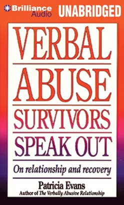 Verbal Abuse Survivors Speak Out