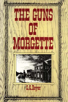 Guns of Morgette, The