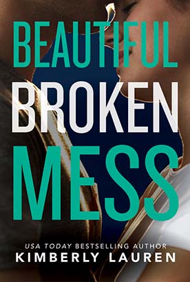 Beautiful Broken Mess