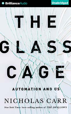 Glass Cage, The