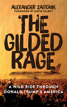 Gilded Rage, The