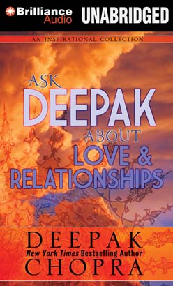 Ask Deepak About Love & Relationships