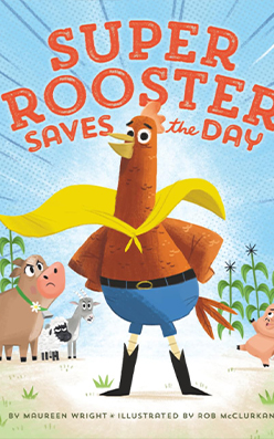 Super Rooster Saves the Day