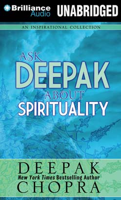 Ask Deepak About Spirituality