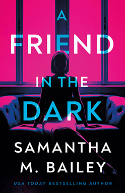 Friend in the Dark, A