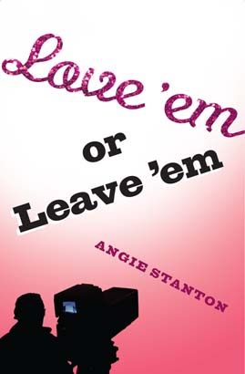 Love 'Em or Leave 'Em