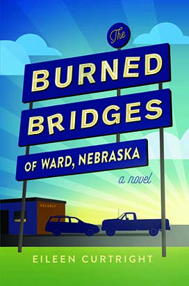 Burned Bridges of Ward, Nebraska, The